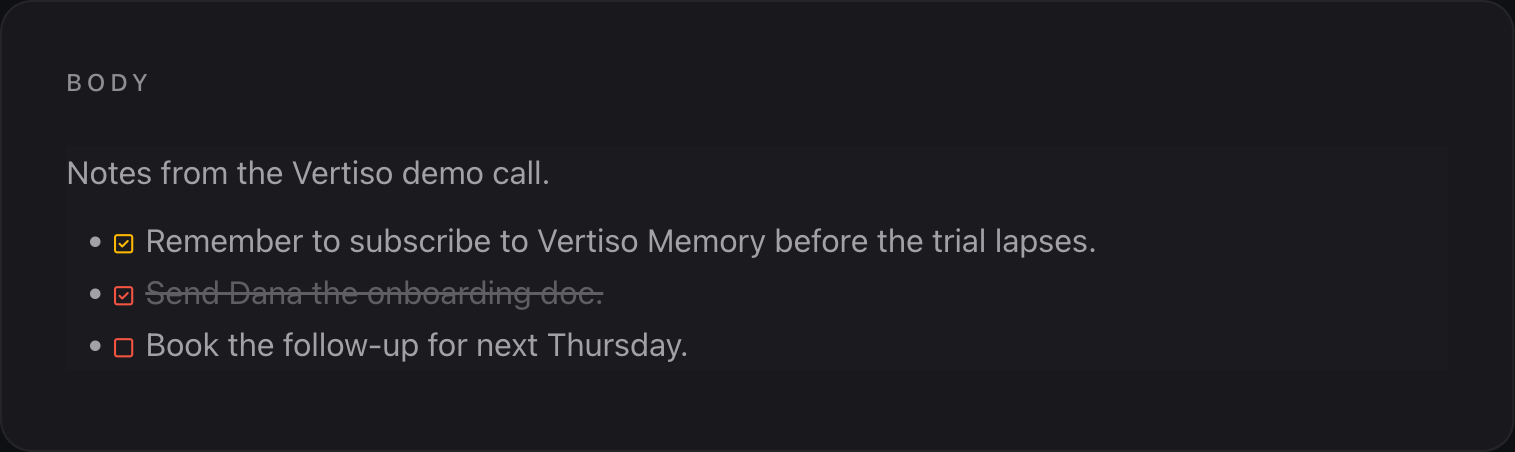 A note in Vertiso Memory with an action inside it reported done and awaiting confirmation.